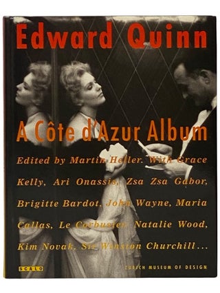 Item #2341630 A Cote d'Azur Album. Edward Quinn, Martin Heller, Grace Kelly, Ari Onassis, Zsa Zsa...