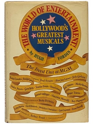 Item #2341634 The World of Entertainment: Hollywood's Greatest Musicals. Hugh Fordin