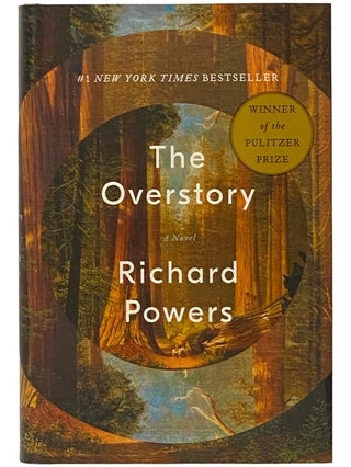 Item #2341645 The Overstory: A Novel. Richard Powers