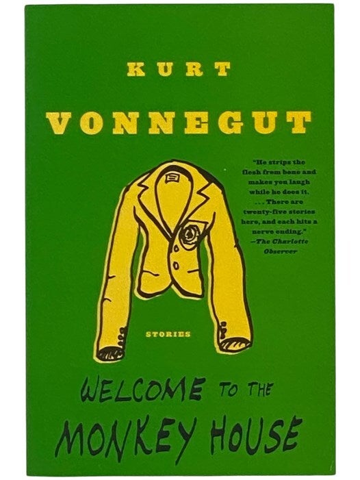 to the Monkey House A Collection of Short Works Kurt