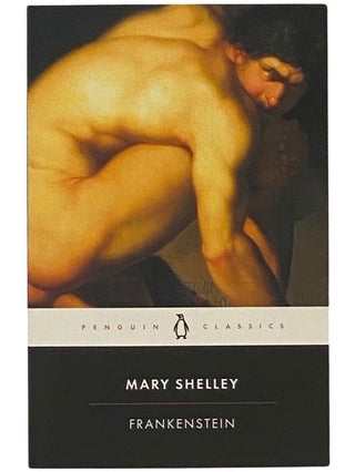 Item #2341709 Frankenstein, or the Modern Prometheus (Penguin Classics). Mary Shelley, Maurice...