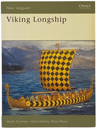Item #2341777 Viking Longship (Osprey New Vanguard, No. 47). Keith Durham