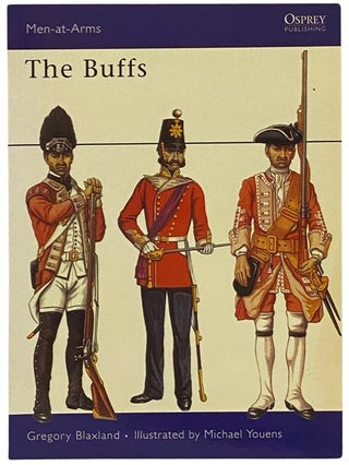 Item #2341789 The Buffs (Osprey Men-at-Arms, No. 10). Gregory Blaxland
