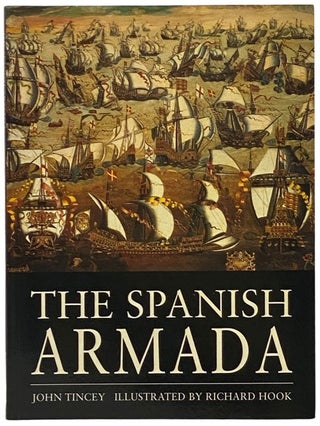 Item #2341794 The Spanish Armada (Osprey History). John Tincey