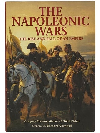 Item #2341808 The Napoleonic Wars: The Rise and Fall of an Empire (Osprey Essential Histories...