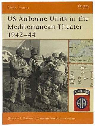 Item #2341852 US Airborne Units in the Mediterranean Theater, 1942-44 (Osprey Battle Orders, No....