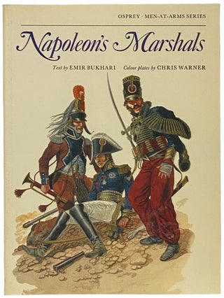 Item #2341942 Napoleon's Marshals (Osprey Men-at-Arms). Emir Bukhari