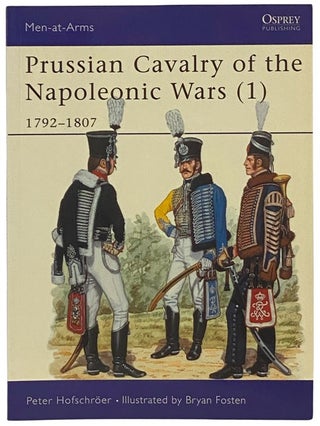 Item #2341946 Prussian Cavalry of the Napoleonic Wars (1): 1792-1807 (Osprey Men-at-Arms, No....