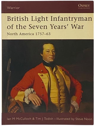 Item #2341971 British Light Infantryman of the Seven Years' War: North America, 1757-63 (Osprey...