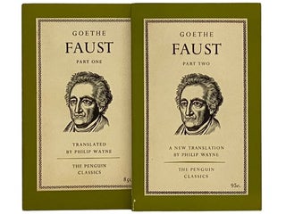 Item #2342030 Faust, in Two Volumes (The Penguin Classics). Johann Wolfgang Von Goethe, Philip Wayne