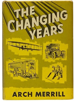 Item #2342057 The Changing Years. Arch Merrill