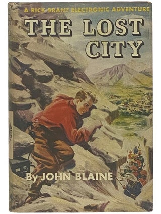 Item #2342086 The Lost City (A Rick Brant Electronic Adventure, Book 2). John Blaine