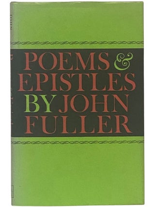 Item #2342098 Poems and Epistles. John Fuller