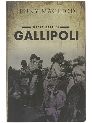 Item #2342140 Gallipoli (Great Battles). Jenny MacLeod