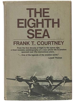 Item #2342143 The Eighth Sea. Frank T. Courtney