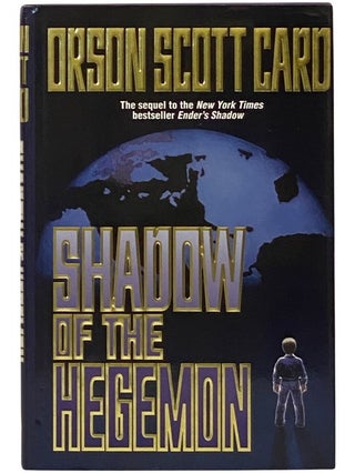 Item #2342178 Shadow of the Hegemon (The Shadow Series, Book 6). Orson Scott Card