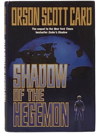 Item #2342194 Shadow of the Hegemon (The Shadow Series, Book 6). Orson Scott Card