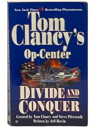 Item #2342237 Divide and Conquer (Tom Clancy's Op-Center, Book 7). Tom Clancy, Jeff Rovin, Steve...