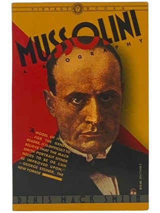 Item #2342279 Mussolini: A Biography. Denis Mack Smith