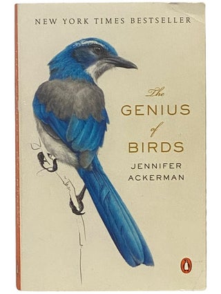 Item #2342325 The Genius of Birds. Jennifer Ackerman