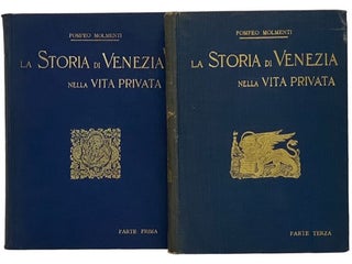 Item #2342336 La Storia di Venezia Nella Vita Privata Dalle Origini Alla Caduta Della Repubblica...
