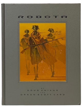 Item #2342355 Robota. Doug Chiang, Orson Scott Card