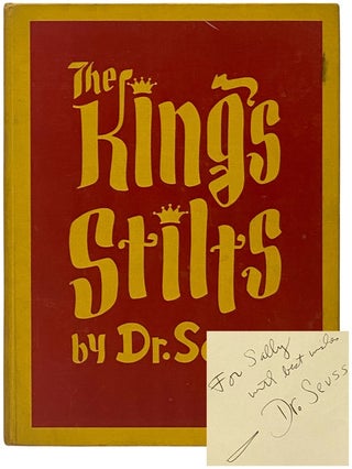 Item #2342412 The King's Stilts. Dr. Seuss, Theodore Seuss Geisel
