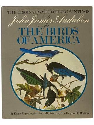 Item #2342413 The Original Water-Color Paintings by John James Audubon for The Birds of America,...