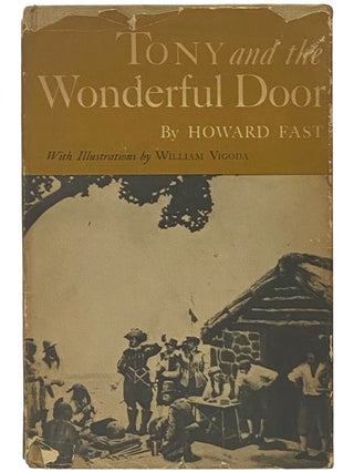 Item #2342481 Tony and the Wonderful Door. Howard Fast