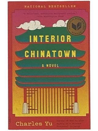Item #2342532 Interior Chinatown: A Novel. Charles Yu