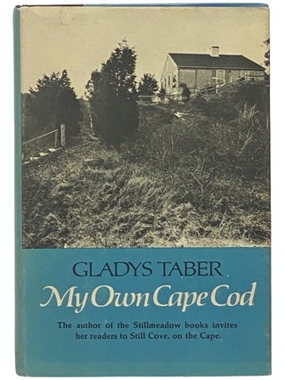 Item #2342567 My Own Cape Cod. Gladys Taber