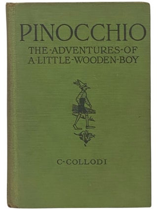 Item #2342626 Pinocchio: The Adventures of a Little Wooden Boy (World Juvenile Library). C....