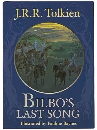 Item #2342699 Bilbo's Last Song (At the Grey Havens) (Revised Edition). J. R R. Tolkien