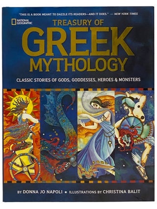 Treasury of Greek Mythology: Classic Stories of Gods, Goddesses, Heroes and Monsters (National...