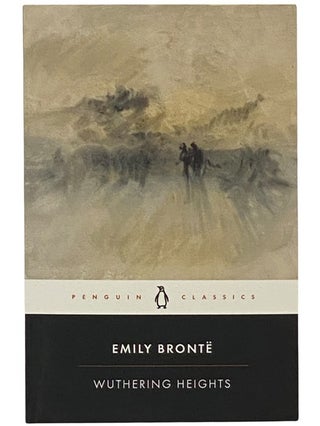 Item #2342728 Wuthering Heights (Penguin Classics). Emily Bronte, Pauline Nestor, Lucasta Miller