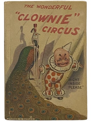 Item #2342785 The Wonderful 'Clownie Circus' (The Kiddieland Library 1). George O. Butler