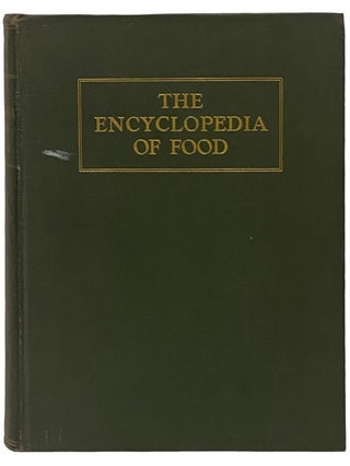Item #2342859 The Encyclopedia of Food: The Stories of the Foods by Which We Live, How and Where...