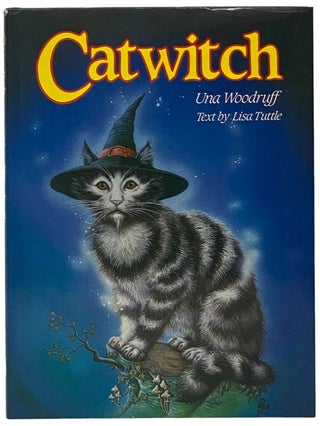 Catwitch [Cat Witch. Una Woodruff, Lisa Tuttle.