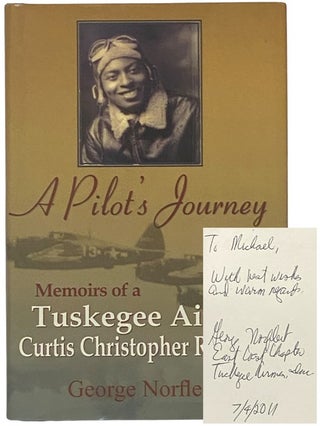 Item #2342895 A Pilot's Journey: Memoirs of a Tuskegee Airman, Curtis Christopher Robinson....