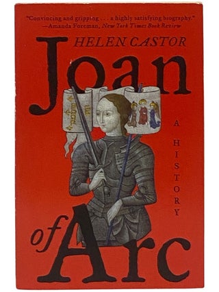 Item #2342942 Joan of Arc: A History. Helen Castor