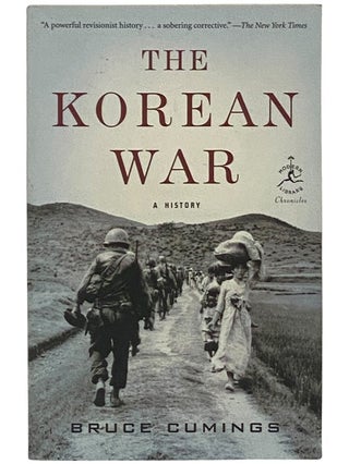 Item #2342975 The Korean War: A History (Modern Library Chronicles, 33). Bruce Cumings