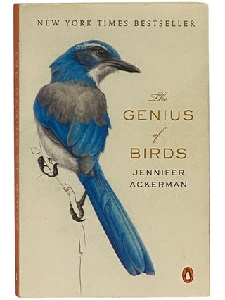 Item #2342995 The Genius of Birds. Jennifer Ackerman