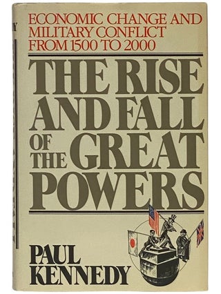 Item #2343057 The Rise and Fall of the Great Powers: Economic Change and Military Conflict from...