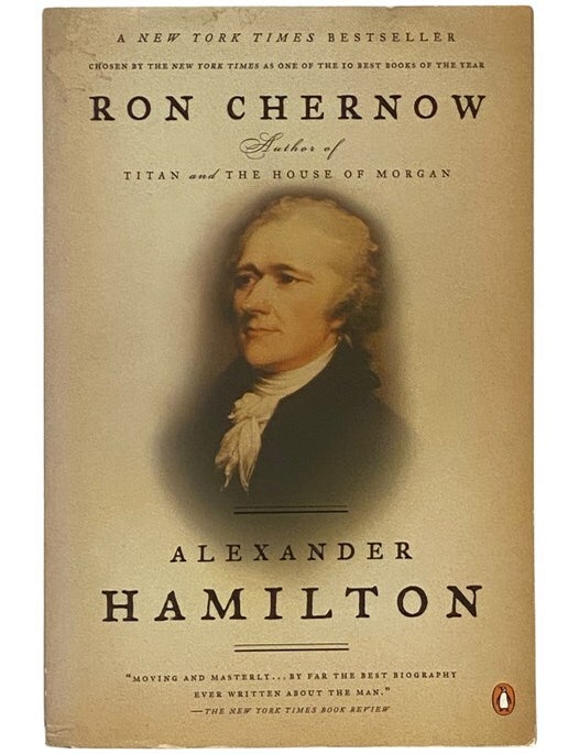 Item #2343071 Alexander Hamilton. Ron Chernow.