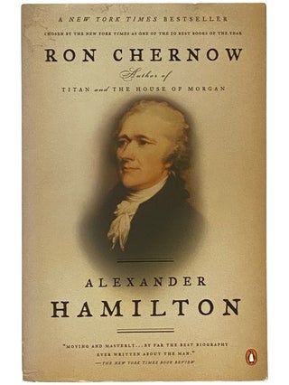 Item #2343071 Alexander Hamilton. Ron Chernow