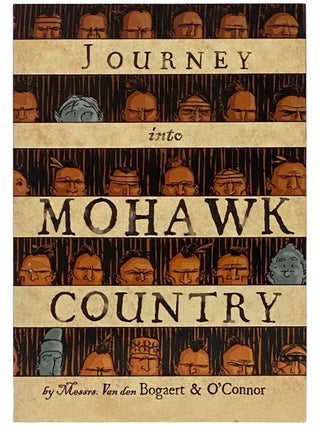 Item #2343194 Journey into Mohawk Country. George O'Connor