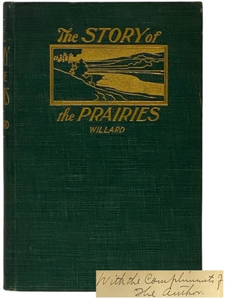 Item #2343214 The Story of the Prairies; or, The Landscape Geology of North Dakota. Daniel E....