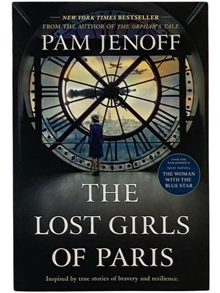 Item #2343268 The Lost Girls of Paris. Pam Jenoff