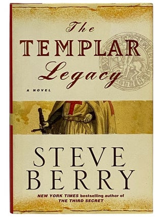 Item #2343274 The Templar Legacy: A Novel. Steve Berry