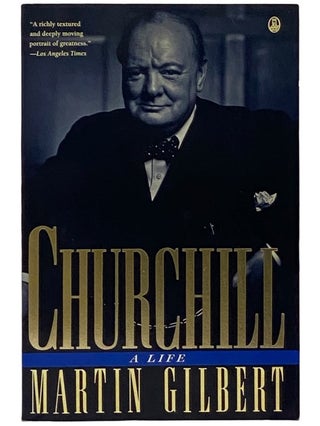Item #2343280 Churchill: A Life. Martin Gilbert